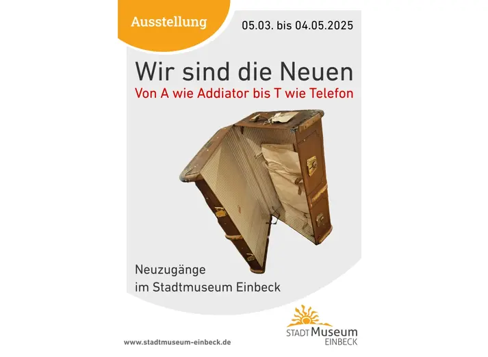 Plakat "Wir sind die Neuen"