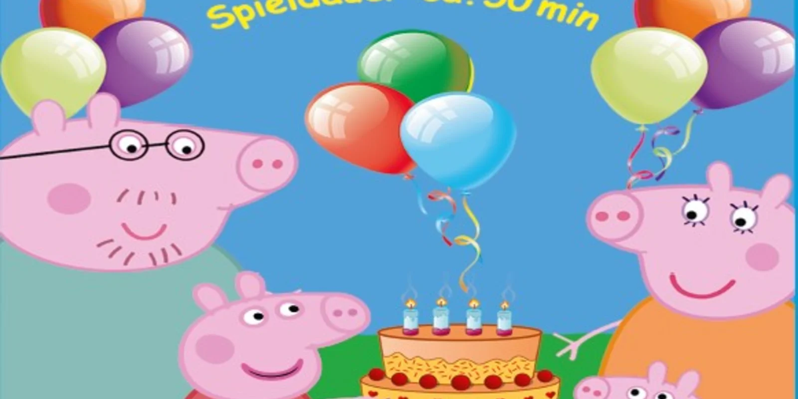 Bild mit Peppa Wutz und ihrer Familie. Text: Puppentheater Märchenland präsentiert Peppa feiert Geburtstag. Spieldauer 50 min