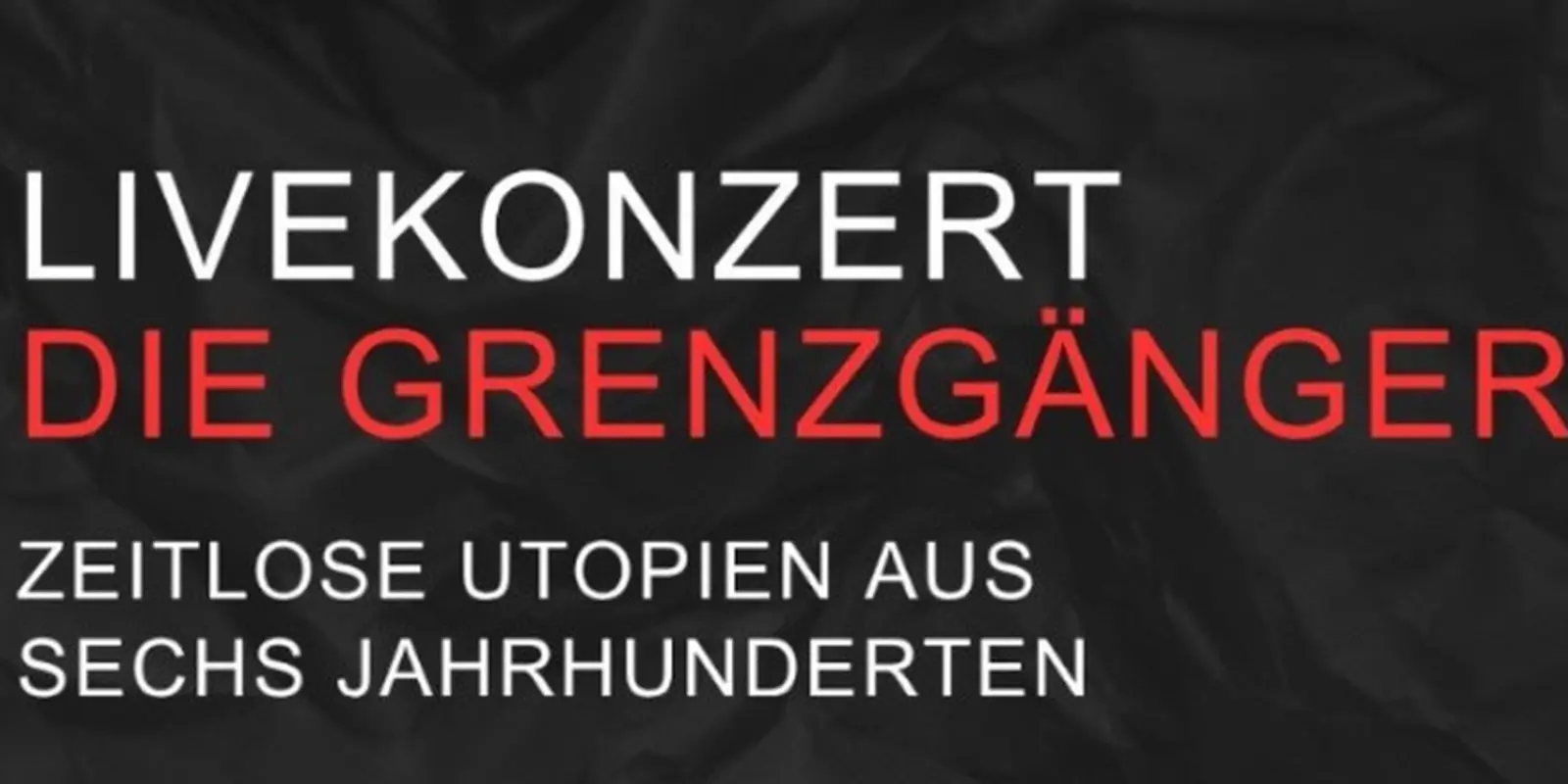 Livekonzert Grenzgänger