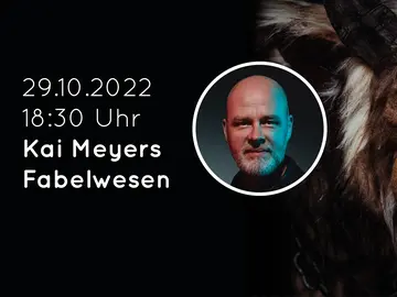 Kai Meyers Fabelwesen
