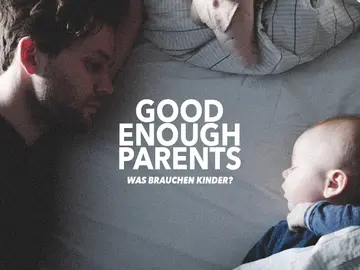 Good Enough Parents