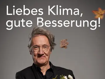 Holger Paetz präsentiert "Liebes Klima, gute Besserung"