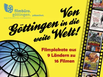 Filmplakat "Von Göttingen in die weite Welt"