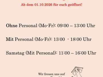 🕒 Mehr Flexibilität für Sie: Neue Öffnungszeiten ab dem 1. Oktober!